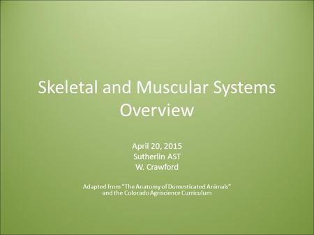 Skeletal and Muscular Systems Overview