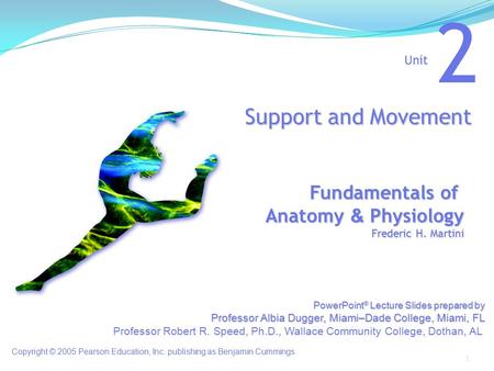 2 Support and Movement Fundamentals of Anatomy & Physiology Unit
