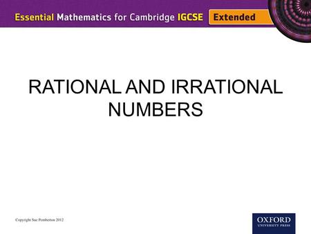 RATIONAL AND IRRATIONAL NUMBERS