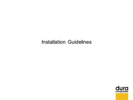 Installation Guidelines. Items 1.Cutting Tools 2.Fixing Tools 3.Fixing Systems 4.Off-Shore cutting & installations 5.Previous Projects.