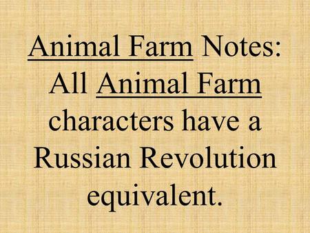 Animal Farm: Russian Revolution: