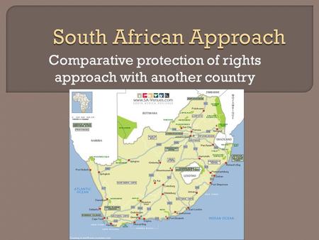 Comparative protection of rights approach with another country.
