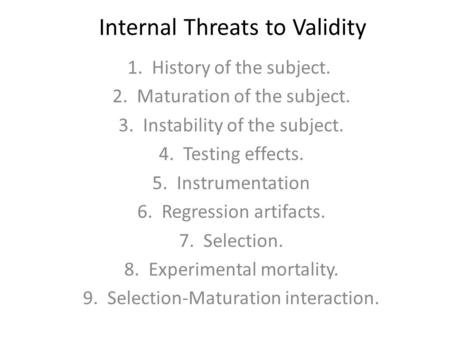 Internal Threats to Validity