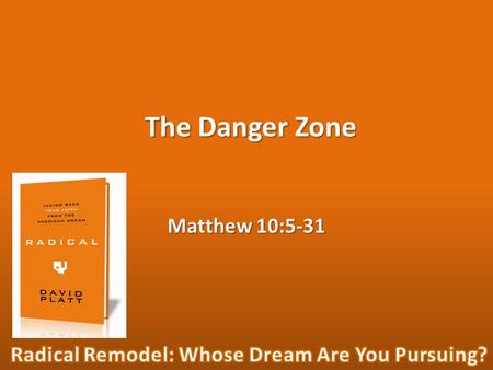 The Danger Zone Matthew 10:5-31. “When I think about the history of the SS United States, I wonder if she has something to teach us about the history.