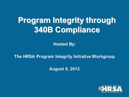 Program Integrity through 340B Compliance