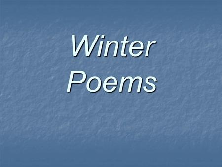 Winter Poems.