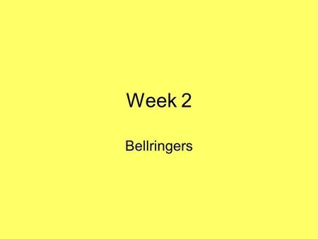 Week 2 Bellringers. Bell ringer September 3, 2013 Why is it important to know the registers of language?