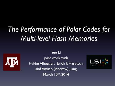 The Performance of Polar Codes for Multi-level Flash Memories