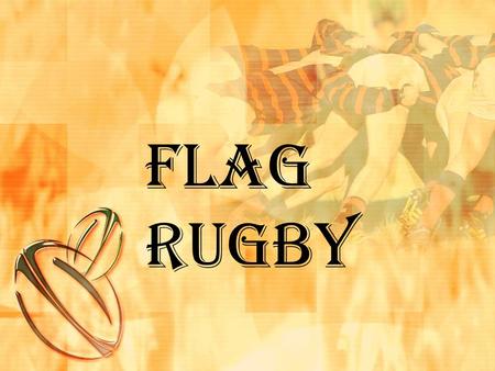 Flag Rugby.