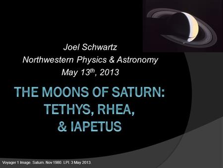 The Moons of Saturn: Tethys, Rhea, & Iapetus