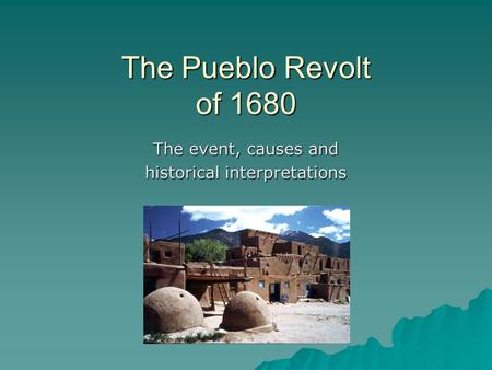 The event, causes and historical interpretations