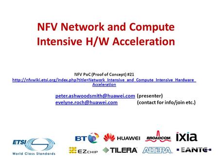 NFV Network and Compute Intensive H/W Acceleration NFV PoC (Proof of Concept) #21