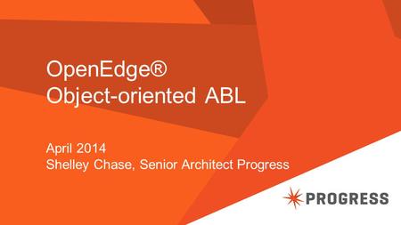 OpenEdge® Object-oriented ABL
