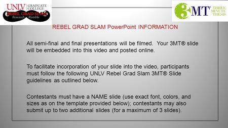 REBEL GRAD SLAM PowerPoint INFORMATION