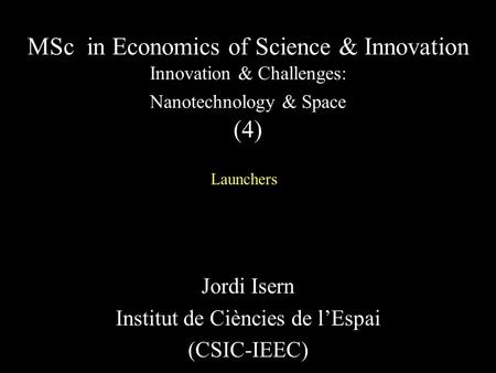 Jordi Isern Institut de Ciències de l’Espai (CSIC-IEEC)