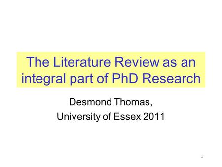 The Literature Review as an integral part of PhD Research