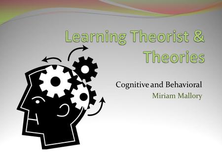Learning Theorist & Theories