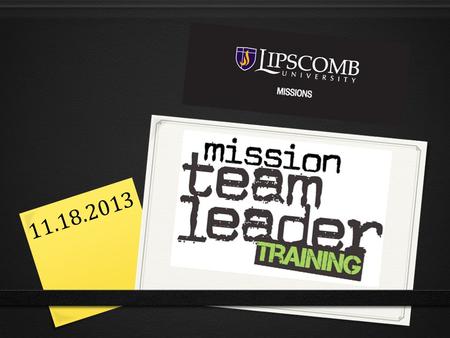 11.18.2013. The Last Few Weeks  Missions Fair  Info Sessions  DISCOVER  Commitment Week.