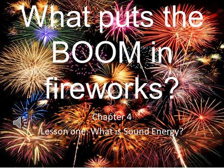 What puts the BOOM in fireworks?