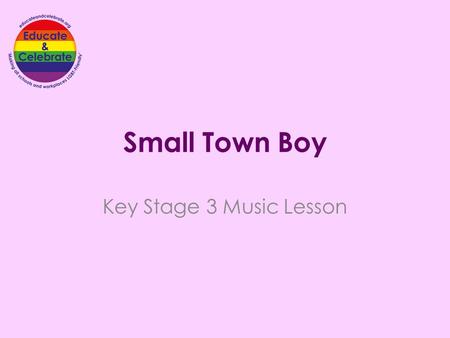 Small Town Boy Key Stage 3 Music Lesson.