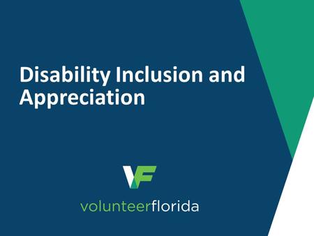 Disability Inclusion and Appreciation. What do You Know About Disability?
