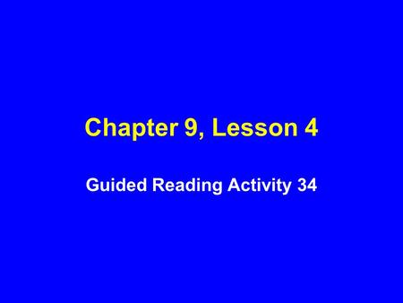 Guided Reading Activity 34