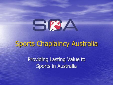 Sports Chaplaincy Australia Providing Lasting Value to Sports in Australia.