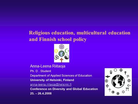 Religious education, multicultural education and Finnish school policy
