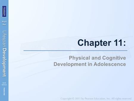 Physical and Cognitive Development in Adolescence