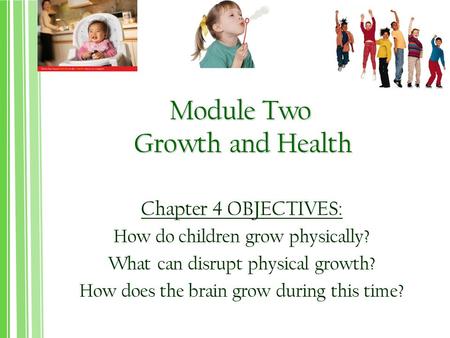 Module Two Growth and Health