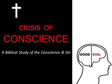 Defining The Conscience