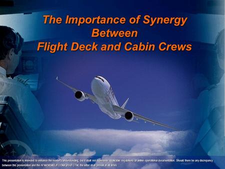 The Importance of Synergy Between Flight Deck and Cabin Crews