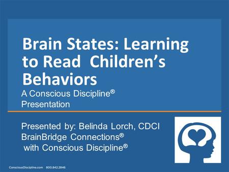 Brain States: Learning to Read Children’s Behaviors