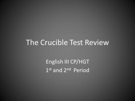 The Crucible Test Review