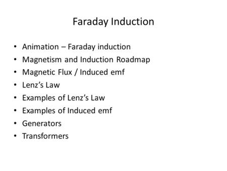 Faraday Induction Animation – Faraday induction