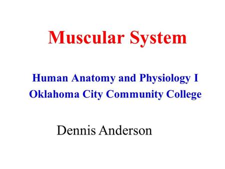 Human Anatomy and Physiology I Oklahoma City Community College