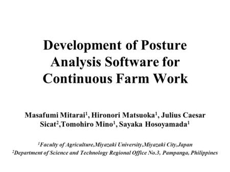 Development of Posture Analysis Software for Continuous Farm Work