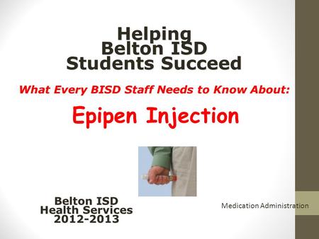 Helping Belton ISD Students Succeed What Every BISD Staff Needs to Know About: Helping Belton ISD Students Succeed What Every BISD Staff Needs to Know.