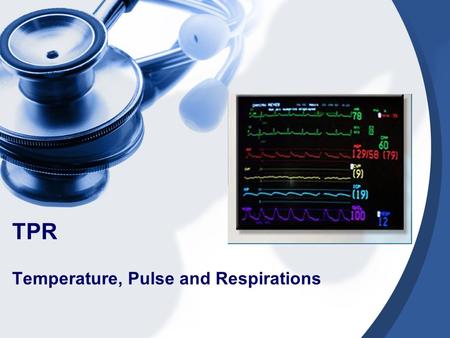Temperature, Pulse and Respirations