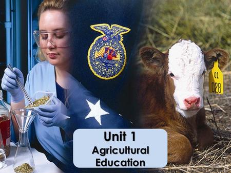 Unit 1 Agricultural Education