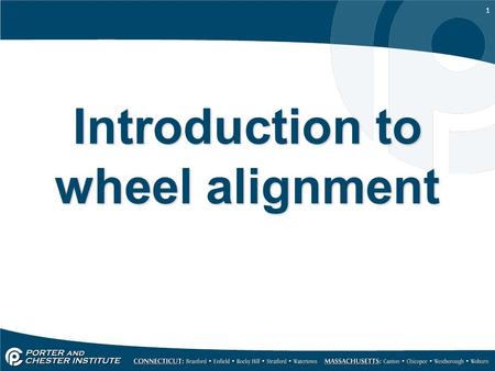1 Introduction to wheel alignment. 2 When is an alignment necessary Whenever components in the suspension system have been removed and replaced. –Strut.