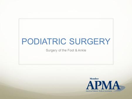PODIATRIC SURGERY Surgery of the Foot & Ankle. DECISION MAKING Indications Contraindications Pre-operative Consult Medical Clearance Surgical Consent.