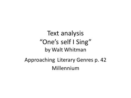 Text analysis “One’s self I Sing” by Walt Whitman