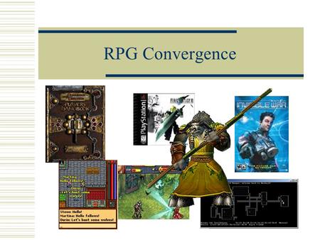 RPG Convergence. “Convergence?”  Asked to speak on the topic of “convergence between tabletop RPGs and video games, mobile games, etc.  Somewhat problematic,
