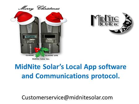 MidNite Solar’s Local App software and Communications protocol.