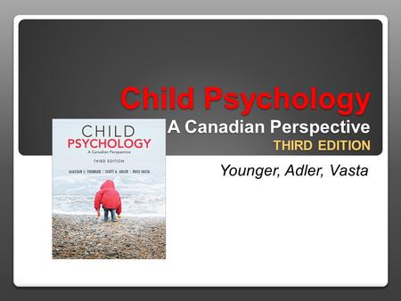 Child Psychology A Canadian Perspective Third Edition