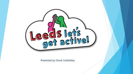 Presented by Chuck Corbishley. Exploring religion and physical activity in Beeston. Do the Sikhs, Christians and Muslims want to engage with 'Leeds Lets.