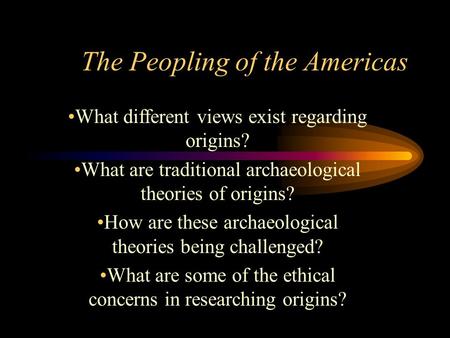 The Peopling of the Americas