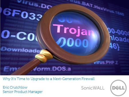 Why It’s Time to Upgrade to a Next-Generation Firewall