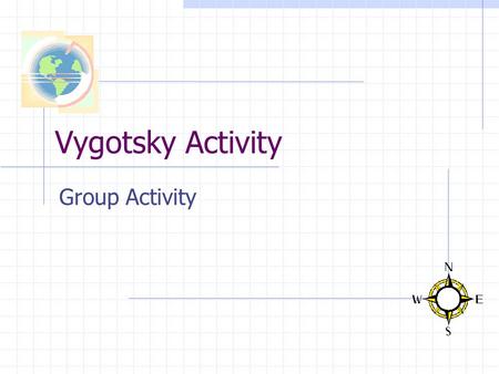 Vygotsky Activity Group Activity.